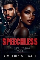 Speechless The Thrill To Love 1257757741 Book Cover