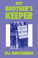 My Brother's Keeper 1412808626 Book Cover