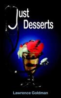 Just Desserts 1418461156 Book Cover
