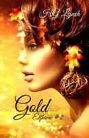 Gold (An Elfhane Novel) 1537770659 Book Cover