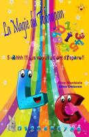 La Magie du Toboggan : Ah ! les Voyelles Ont Disparu !! 1983782351 Book Cover