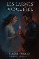Les larmes du souffle (French Edition) B0FK3JKV44 Book Cover