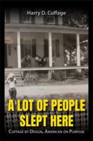 A Lot of People Slept Here 1965146295 Book Cover