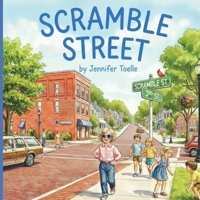 Scramble Street B0GS3TDZML Book Cover