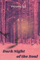 Dark Night of the Soul 1955338426 Book Cover