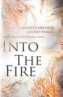 Into the Fire 1949485021 Book Cover