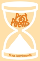 Past Poems: Poetry that will never come again B0F2J87YGW Book Cover
