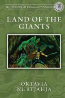 Land of the Giants: The Return of Panggau Warriors 149293982X Book Cover