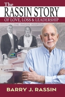 The Rassin Story of Love, Loss & Leadership 9699492589 Book Cover