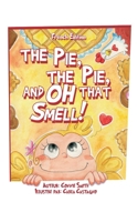 La Tarte, La Tarte, Et Oh Cette Odeur B0C5SD632V Book Cover