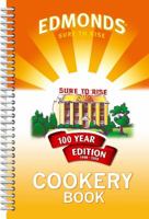 Edmond's Sure To Rise Cookery Book (100 Year Edition 1908 2008) 0646494511 Book Cover