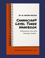 Cannacian(R) Level Three Certification Handbook B0B2HYL3N7 Book Cover