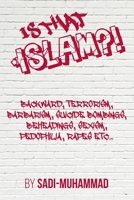 Is that ISLAM?! 1505895634 Book Cover