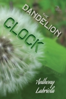 The Dandelion Clock: A Novel B08STV2PJG Book Cover