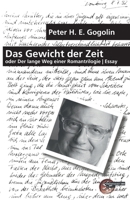 Das Gewicht der Zeit: oder Der lange Weg einer Romantrilogie (German Edition) 3967631257 Book Cover