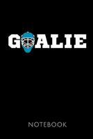 Goalie Notebook: Notebook for an Ice Hockey Goalkeeper 120 pages, dot grid Size 6x9 inches (15.24cm X 22.86cm) Matte cover 109959670X Book Cover