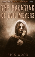 The Haunting of Evie Meyers 1739713605 Book Cover