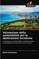 Valutazione della sostenibilità per le destinazioni turistiche 6203386928 Book Cover