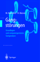Gangstorungen: Grundlagen Und Computergestutzte Ganganalyse 3642640117 Book Cover