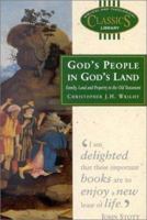 God's People in God's Land: Family, Land, and Property in the Old Testament 0802803210 Book Cover