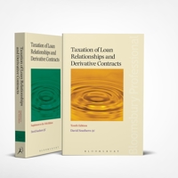 Taxation of Loan Relationships and Derivative Contracts Pack: (10th Edition 2-Volume Pack) 1526507145 Book Cover