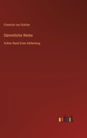 Sämmtliche Werke: Achter Band Erste Abtheilung (German Edition) 3368399403 Book Cover