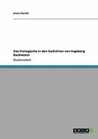 Das Dialogische in den Gedichten von Ingeborg Bachmann 3640360702 Book Cover