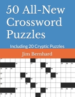 50 All-New Crossword Puzzles: Including 20 Cryptic Puzzles B0CJDDS9BP Book Cover