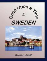 Once Upon A Time in Sweden 1497398975 Book Cover