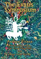 The Evans Symposium: Witchcraft and the Gay Counterculture and Moon Lady Rising 1732284415 Book Cover