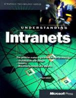 Understanding Intranets (Strategic Technology Series) 1572317027 Book Cover
