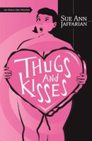 Thugs and Kisses (Odelia Grey Mystery) 073871089X Book Cover