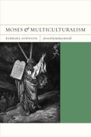 Moses and Multiculturalism 0520262549 Book Cover