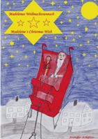Madeleines Weihnachtswunsch - Madeleine's Christmas Wish 3735725449 Book Cover