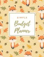Simple Budget Planner: 12 Month Budget Planner Money Saving Challenge Monthly Bill Tracker Simple Budget Tracker Expense Tracker Happy Planner Notebook Monthly Money Goals Tracker 1697573339 Book Cover