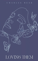 Loving Them B0CCCJ38BH Book Cover