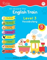 All Aboard The English Train: Level 3 - Vocabulary 1698910738 Book Cover