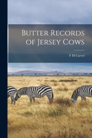 Butter Records of Jersey Cows 1019211709 Book Cover