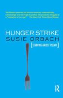 Hunger Strike: Starving Amidst Plenty 0393022781 Book Cover