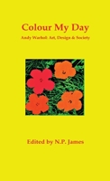 Andy Warhol: Everyday Icons 1905571879 Book Cover
