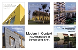 Modern in Context: The Architecture of Suman Sorg, FAIA 1935935755 Book Cover