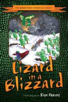 Lizard in a Blizzard 0692634746 Book Cover