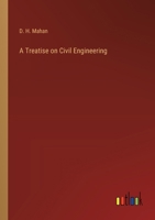 Treatise on Civil Engineering 1017337144 Book Cover