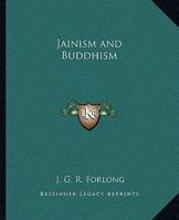 Jainism and Buddhism 1162904690 Book Cover