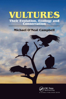 Vultures: Their Evolution, Ecology and Conservation 0367738104 Book Cover