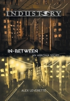 In-Between: An Arkoma Story 1665544759 Book Cover