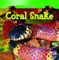 Coral Snake 1433956322 Book Cover