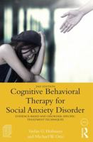 Cognitive-Behavior Therapy of Anxiety Disorder: Evidence-Based and Disorder-Specific Treatment Techniques (Practical Clinical Guidebooks Series) 0415954037 Book Cover