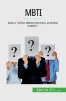 Mbti: Ki&#351;ilik tipinizi bilmek size nas&#305;l yard&#305;mc&#305; olabilir? 2808672713 Book Cover