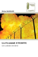 La Flamme Eteinte 613976985X Book Cover